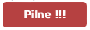 Pilne!!!